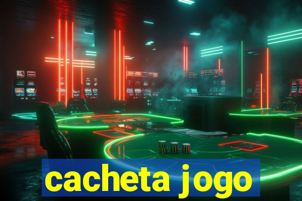cacheta jogo